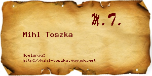 Mihl Toszka névjegykártya